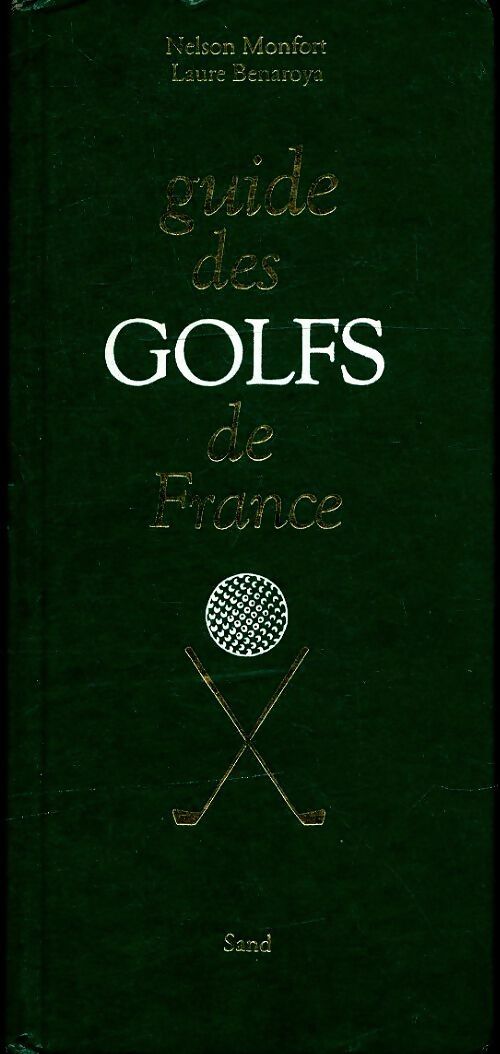 Livrenpoche : Guide des golfs de France - Nelson Monfort - Livre
