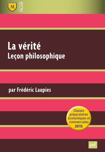 Livrenpoche : La vérité. Leçon philosophique - Frédéric Laupies - Livre