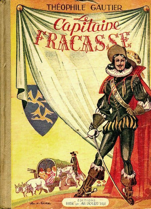 Livrenpoche : Le capitaine Fracasse - Théophile Gautier - Livre