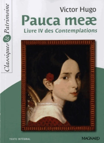 Livrenpoche : Pauca Meae, Les Contemplations : Livre IV - Victor Hugo - Livre