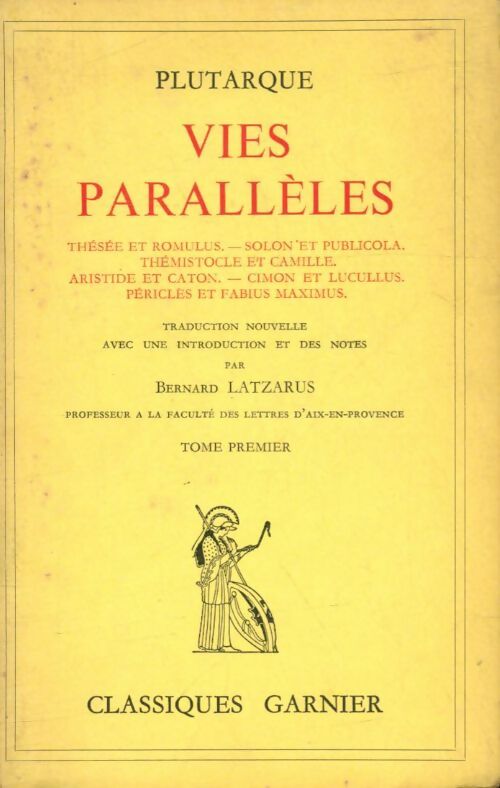 Vies parallèles Tome I - Plutarque - Livre