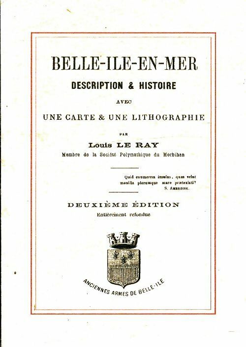 Livrenpoche : Belle Île en mer description et histoire - Louis Le Ray - Livre