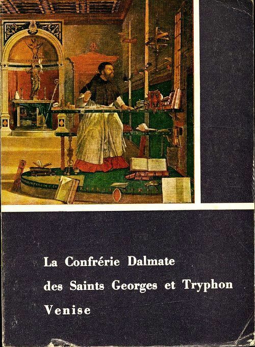 Livrenpoche : La confrérie dalmate des saints Georges et Tryphon Venise - Guido Perocco - Livre