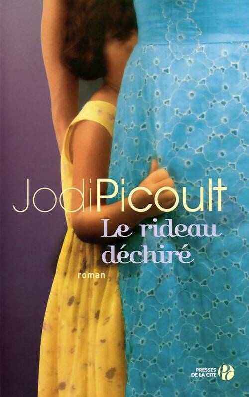 Livrenpoche : Le rideau déchiré - Jodi Picoult - Livre