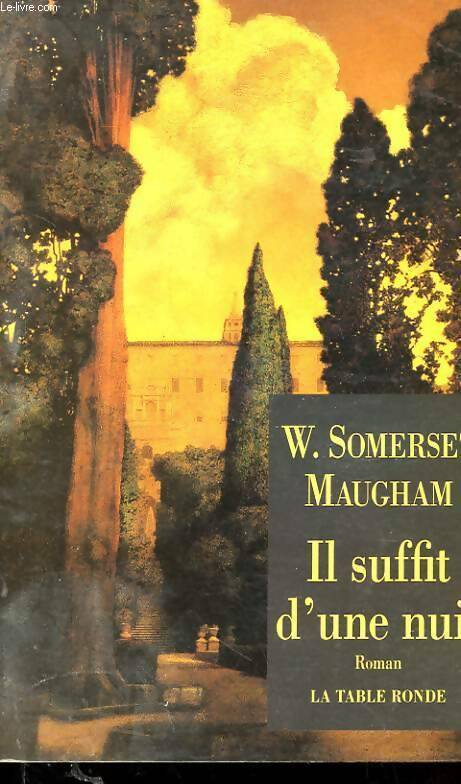 Livrenpoche : Il suffit d'une nuit - Somerset Maugham - Livre