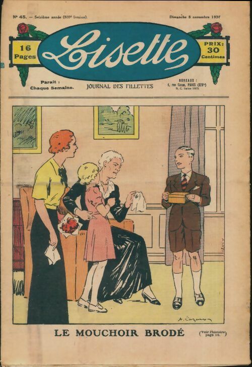 Livrenpoche : Lisette n°800 n°45 16e année : Le mouchoir brodé - Collectif - Livre