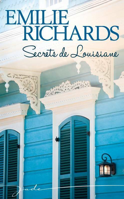 Livrenpoche : Secrets de Louisiane - Emilie Richards - Livre
