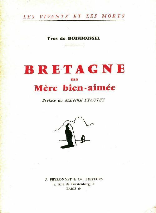 Livrenpoche : Bretagne ma mère bien-aimée - Yves De Boisboissel - Livre