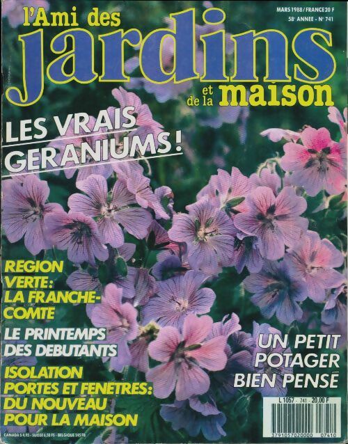 Livrenpoche : L'ami des jardins et de la maison n°741 : Les vrais géraniums - Collectif - Livre