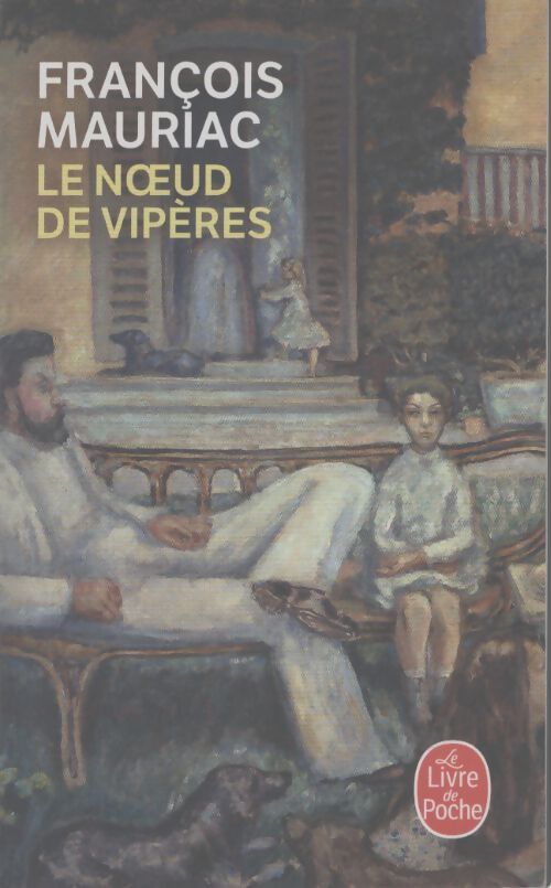 Le noeud de vipères - François Mauriac - Livre