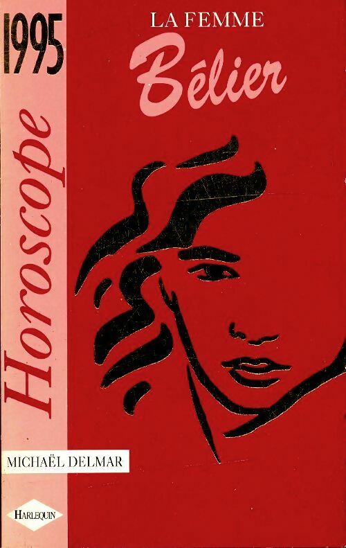Livrenpoche : La femme Bélier 1995 - Michaël Delmar - Livre