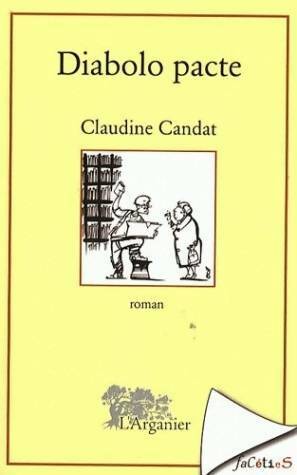 Livrenpoche : Diabolo pacte - Claudine Candat - Livre