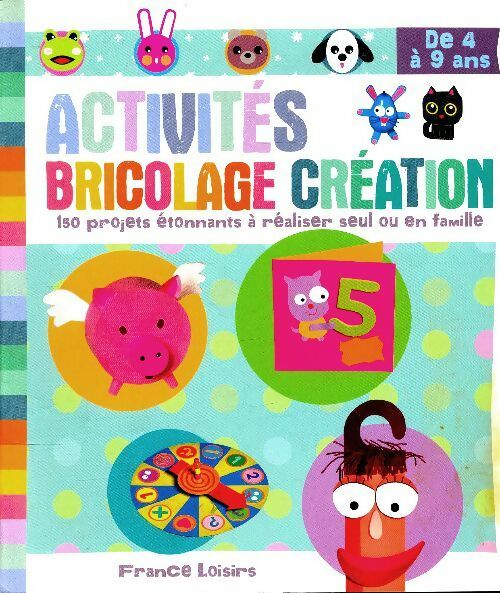 Livrenpoche : Activités, bricolage, création de 4 à 9 ans - Christophe Boncens - Livre