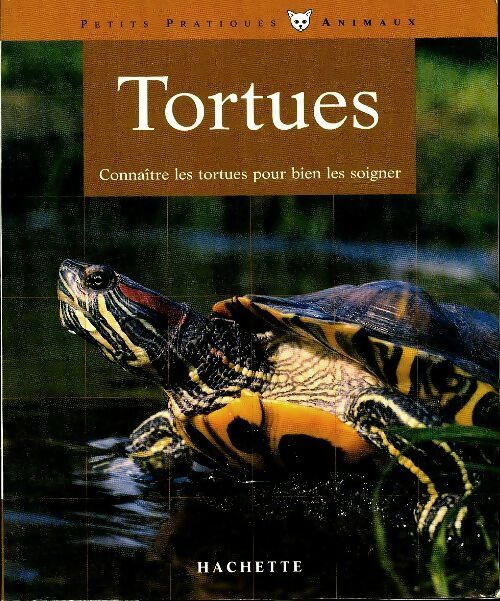 Livrenpoche : Les tortues. Bien les comprendre et bien les soigner - Hartmut Wilke - Livre