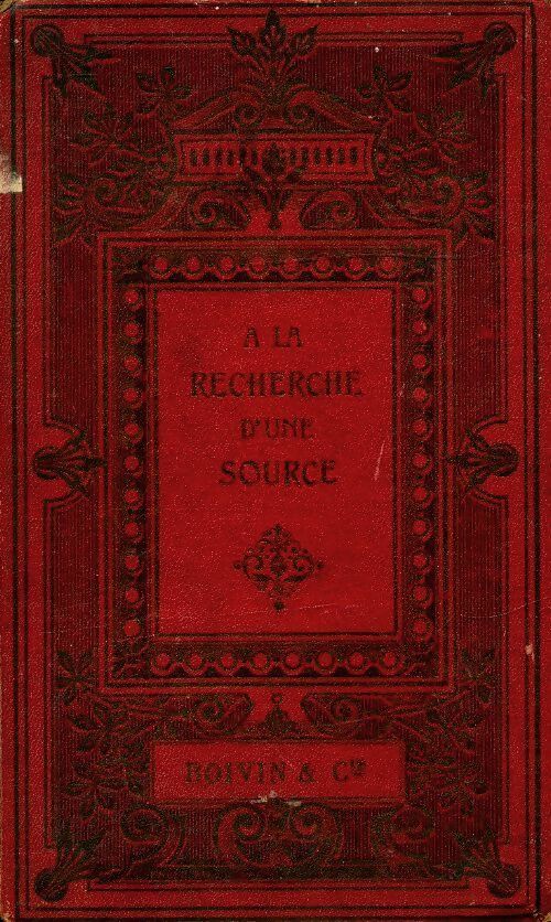 Livrenpoche : A la recherche d'une source - G Mesureur - Livre