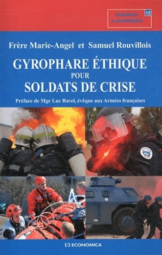 Livrenpoche : Gyrophare éthique pour soldats de crise - Frédéric Rouvillois - Livre