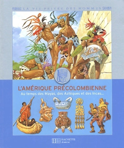 L?Amérique précolombienne - Louis-René Nougier - Livre