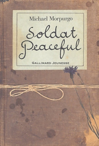 Livrenpoche : Soldat Peaceful - Michael Morpurgo - Livre