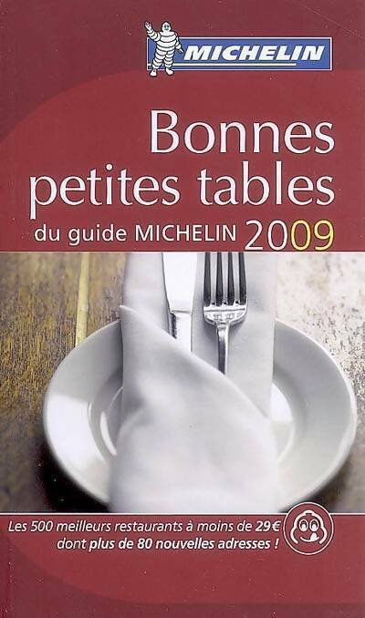Livrenpoche : Bonnes petites tables du guide Michelin 2009 - Collectif - Livre
