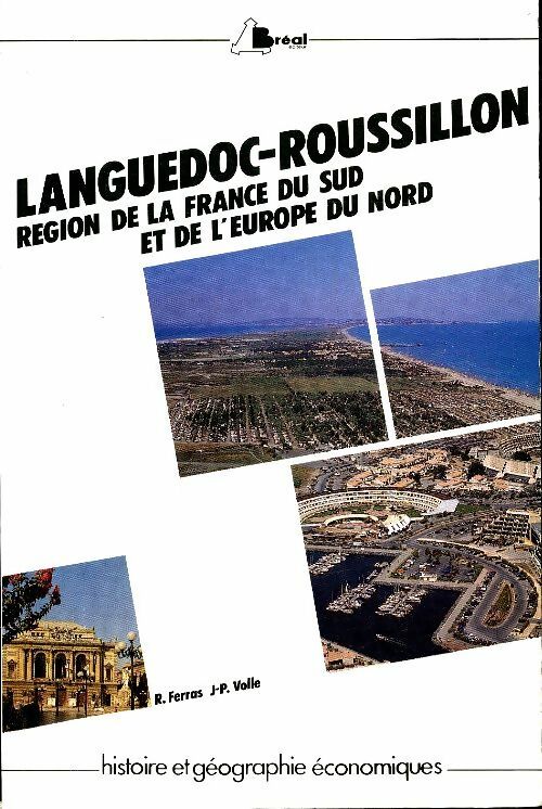 Livrenpoche : Languedoc-Roussillon. Région de la France du sud et de l'Europe du nord - Robert Ferras - Livre