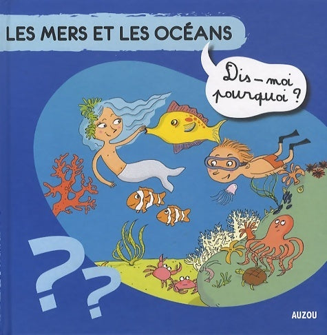 Livrenpoche : Les mers et les océans - Sylvie Baussier - Livre