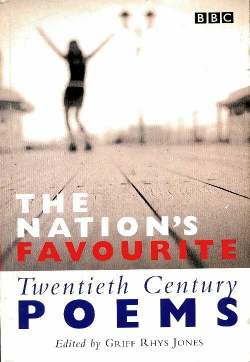 Livrenpoche : The nation's favourite : Twentieth century poems - Griff Rhys Jones - Livre