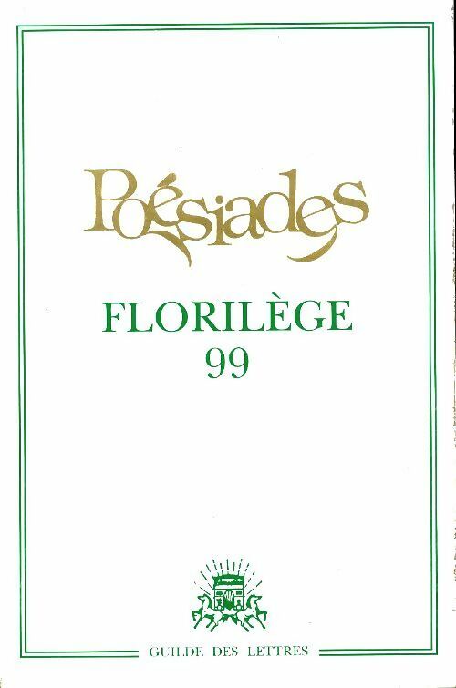Livrenpoche : Poésiades florilège 99 - Collectif - Livre