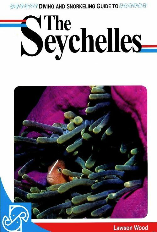 Livrenpoche : The seychelles - Lawson Wood - Livre