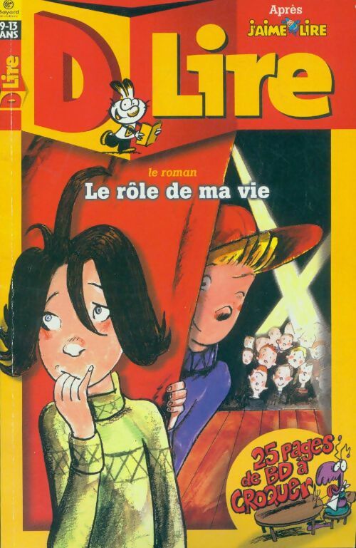 Livrenpoche : D lire n°45 : Le rôle de ma vie - Collectif - Livre