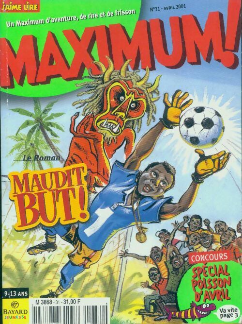 Livrenpoche : Maximum n°31 : Maudit but ! - Collectif - Livre