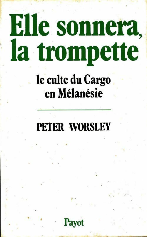 Livrenpoche : Elle sonnera, la trompette - Peter Worsley - Livre