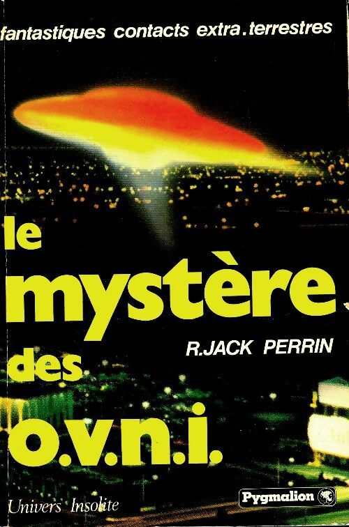 Livrenpoche : Le mystère des OVNI - R. Jack Perrin - Livre