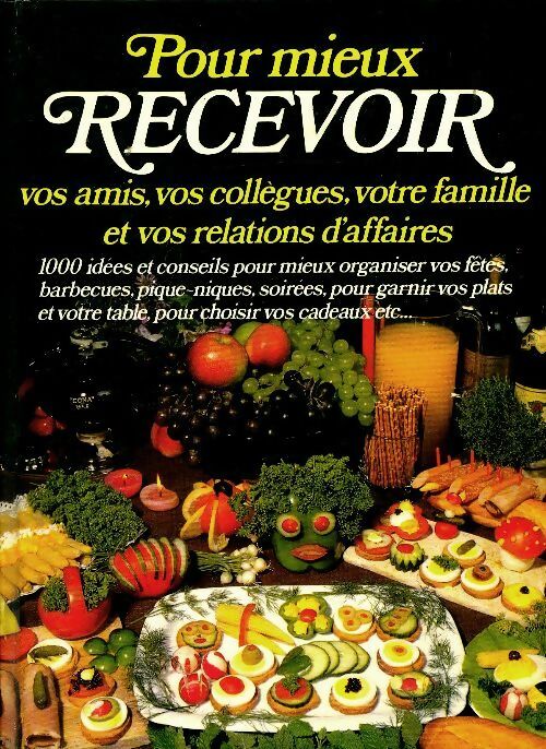 Livrenpoche : Pour mieux recevoir - Collectif - Livre