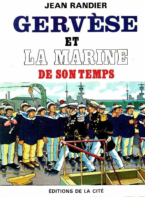 Livrenpoche : Gervèse et la marine de son temps - Jean Randier - Livre