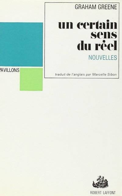 Livrenpoche : Un certain sens du réel - Graham Greene - Livre