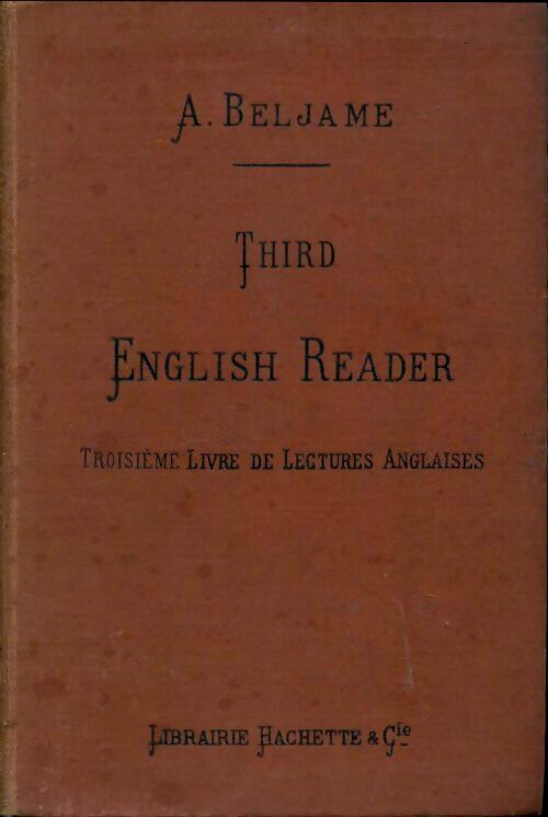 Livrenpoche : Third english reader troisième livre de lectures anglaises classe de 7e - Alexandre Beljame - Livre