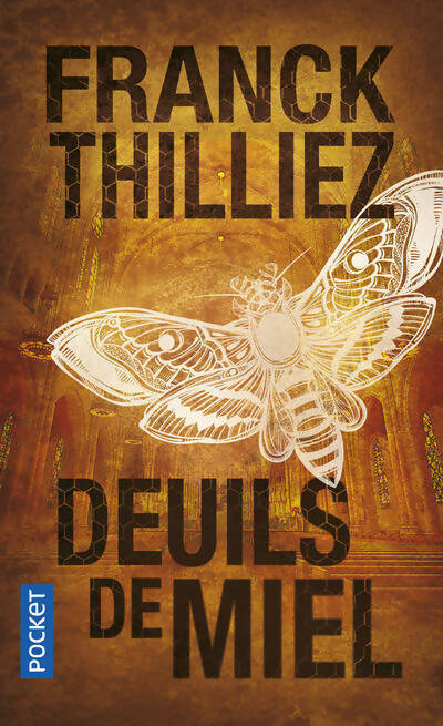 Livrenpoche : Deuils de miel - Franck Thilliez - Livre