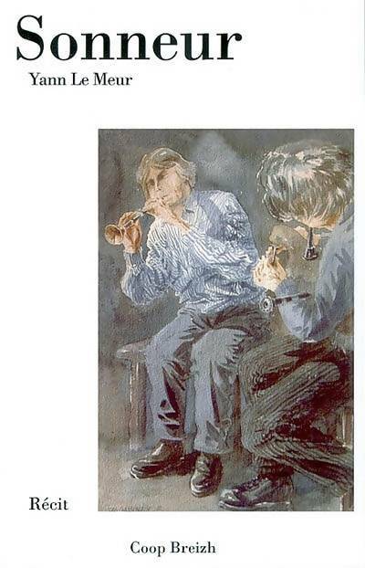 Livrenpoche : Sonneur - Yann Le Meur - Livre