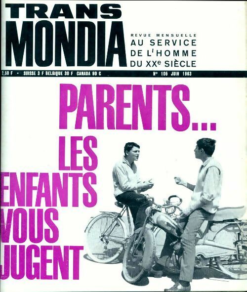 Livrenpoche : Transmondia n°105 : Parents, les enfants vous jugent - Collectif - Livre