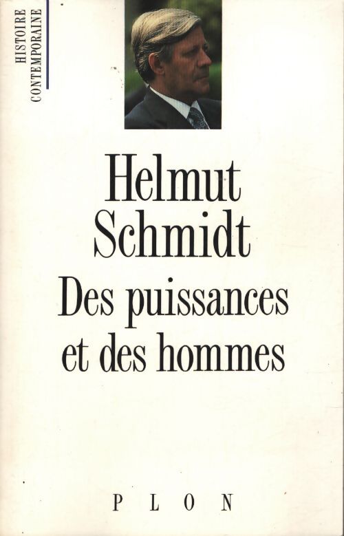 Des puissances et des hommes - H. Schmidt - Livre
