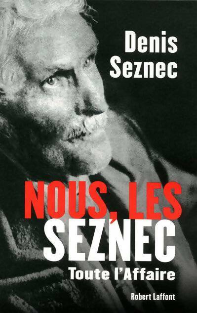 Livrenpoche : Nous, les Seznec - Denis Le Her-Seznec, Denis Seznec - Livre