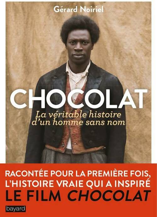 Livrenpoche : Chocolat.La véritable histoire d'un homme sans nom - Gérard Noiriel - Livre