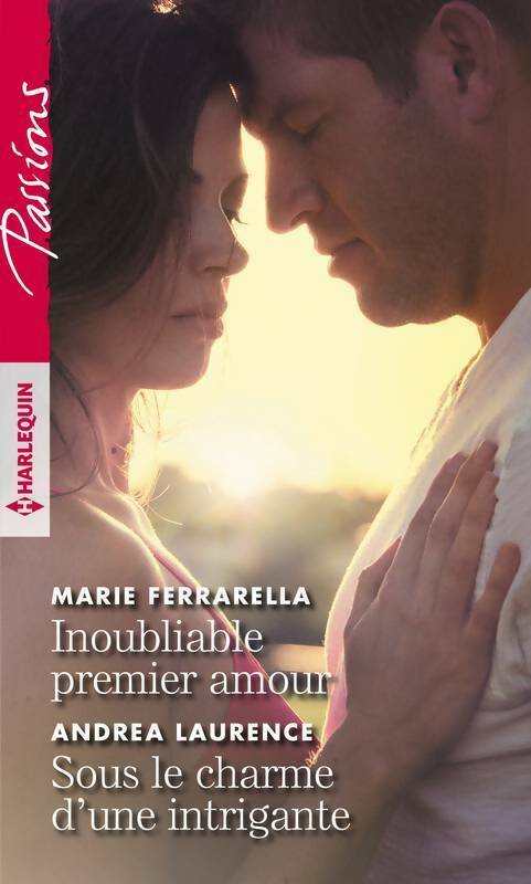 Livrenpoche : Inoubliable premier amour / Sous le charme d'une intrigante - Marie Ferrarella - Livre