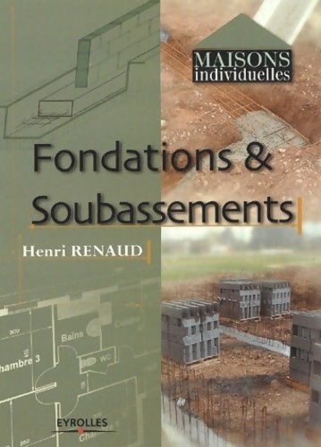 Livrenpoche : Fondations & soubassements - Henri Renaud - Livre