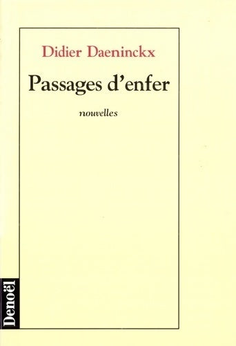 Livrenpoche : Passages d'enfer - Didier Daeninckx - Livre