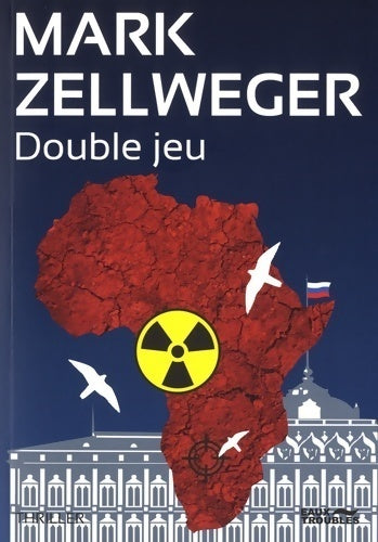Livrenpoche : Double jeu - Mark Zellweger - Livre