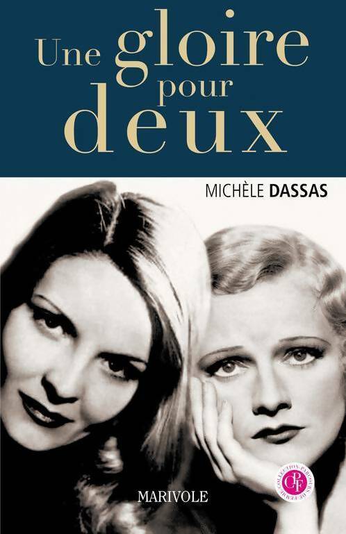Livrenpoche : Une gloire pour deux - Michèle Dassas - Livre