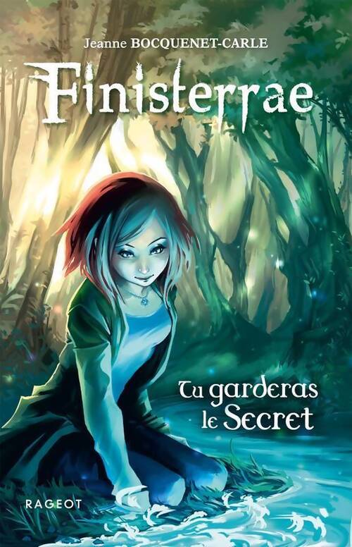 Finisterrae : Tu garderas le secret - Jeanne Bocquenet-Carle - Livre