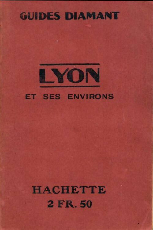 Livrenpoche : Lyon et ses environs - Collectif - Livre