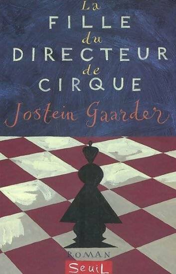 Livrenpoche : La fille du directeur de cirque - Jostein Gaarder - Livre